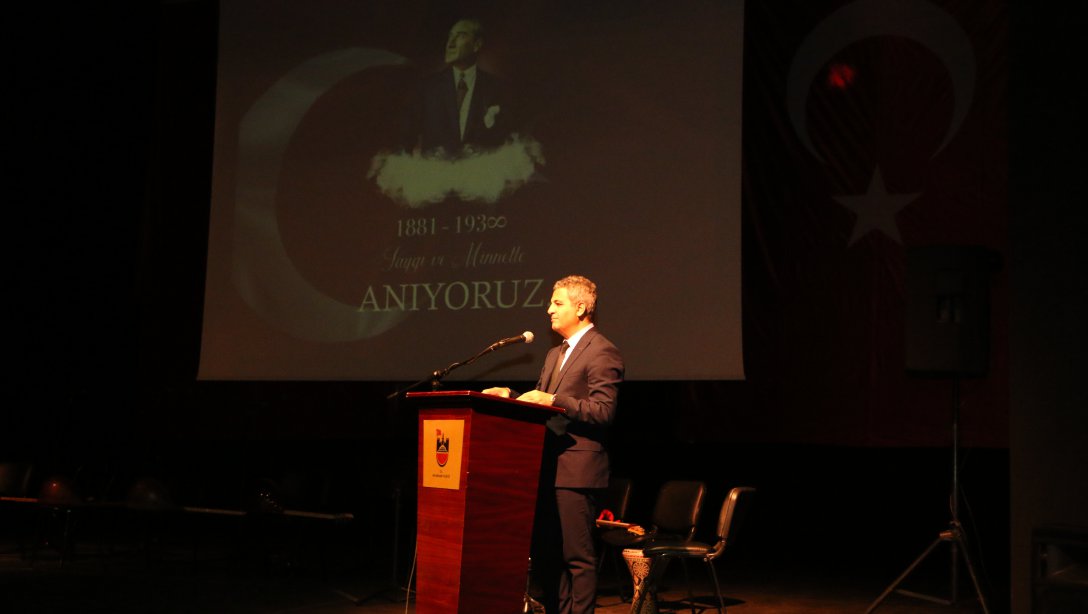 Ulu Önder Mustafa Kemal Atatürk'ün Ebediyete İntikalinin 81. Yıldönümü  Anma Töreni Düzenlendi.